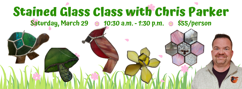 Join us for our spring stained glass class with Chris Parker on March 29, 2025.