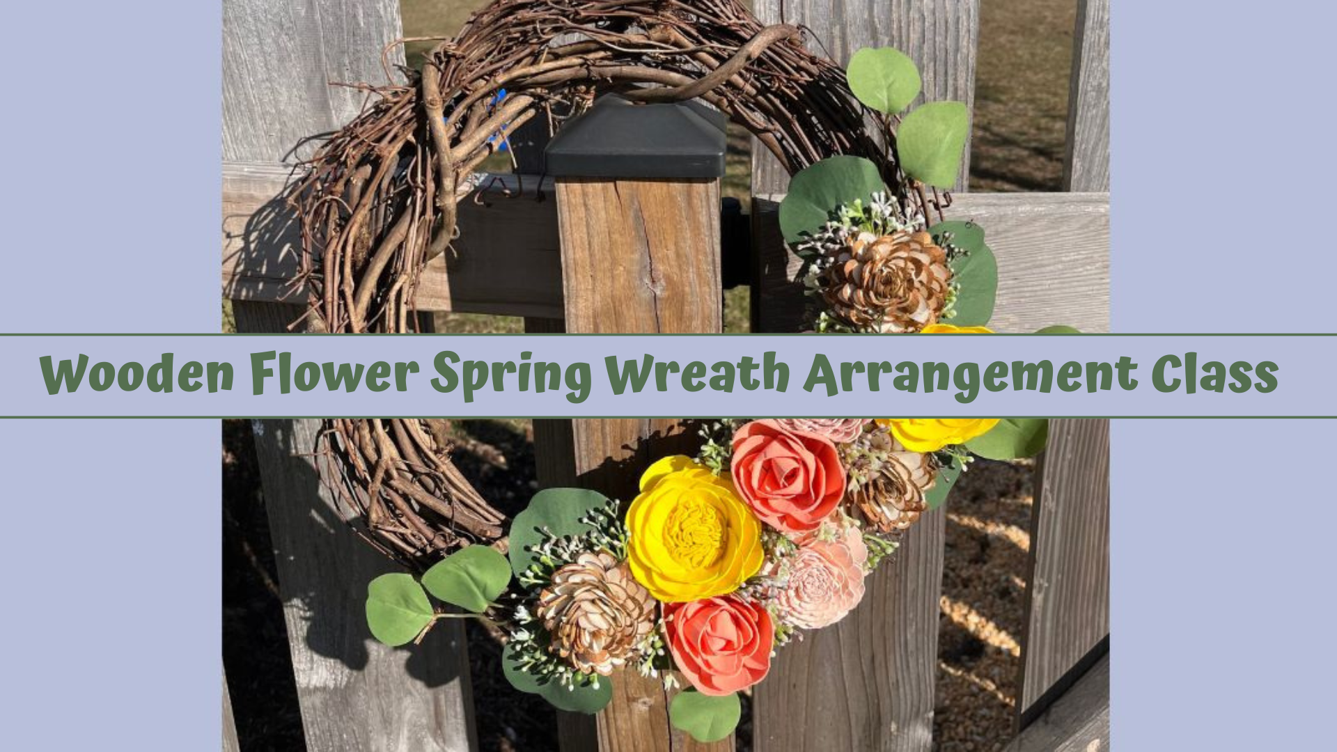 Wooden Flower Spring Wreath Workshop