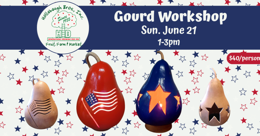 Gourd Workshop Sun. June 21 1-3pm