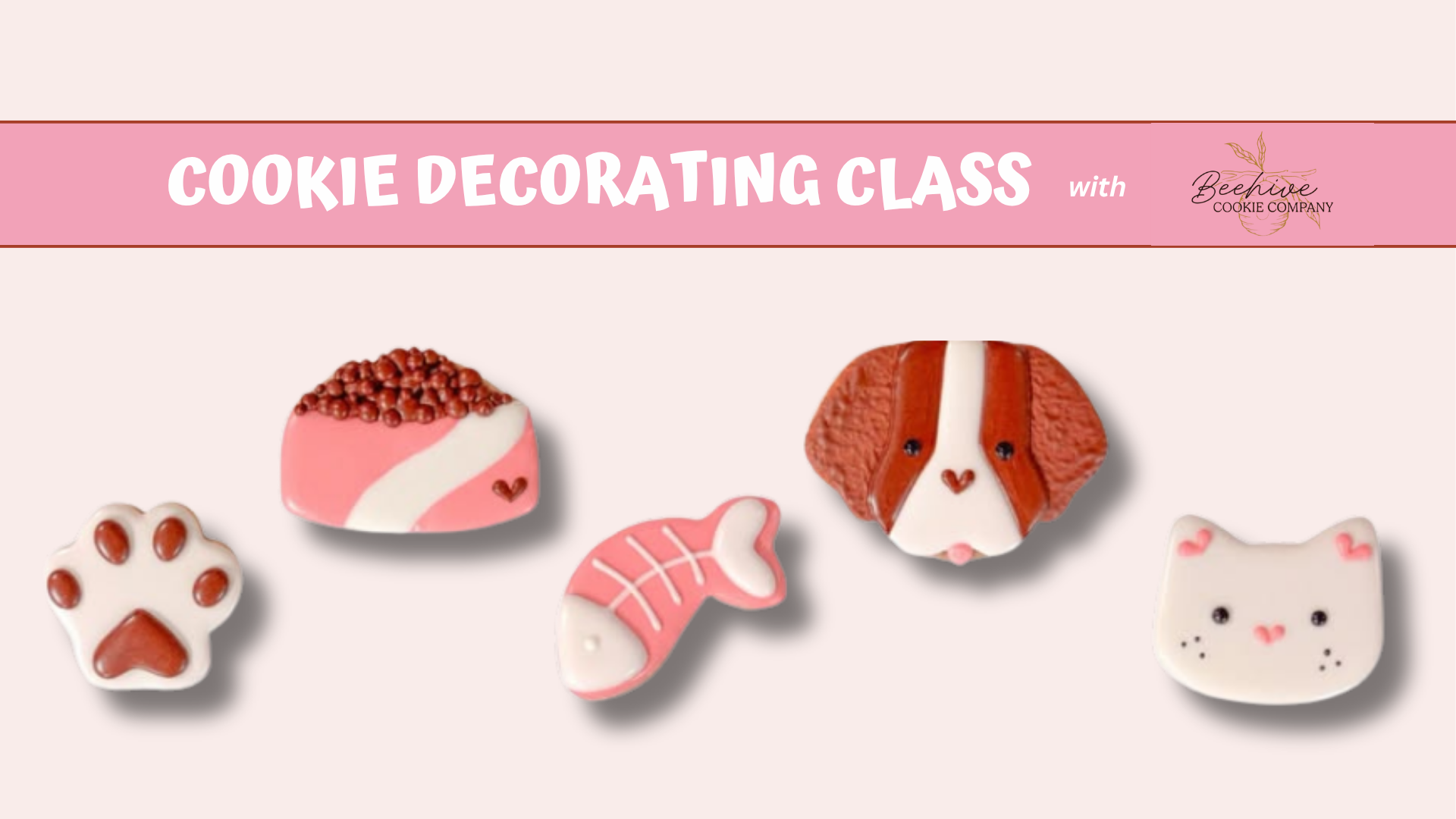 August Cookie Decorating Class with Beehive Cookie Co.